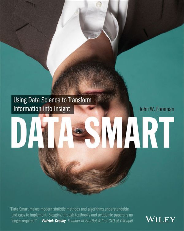 Data Smart by John W Foreman