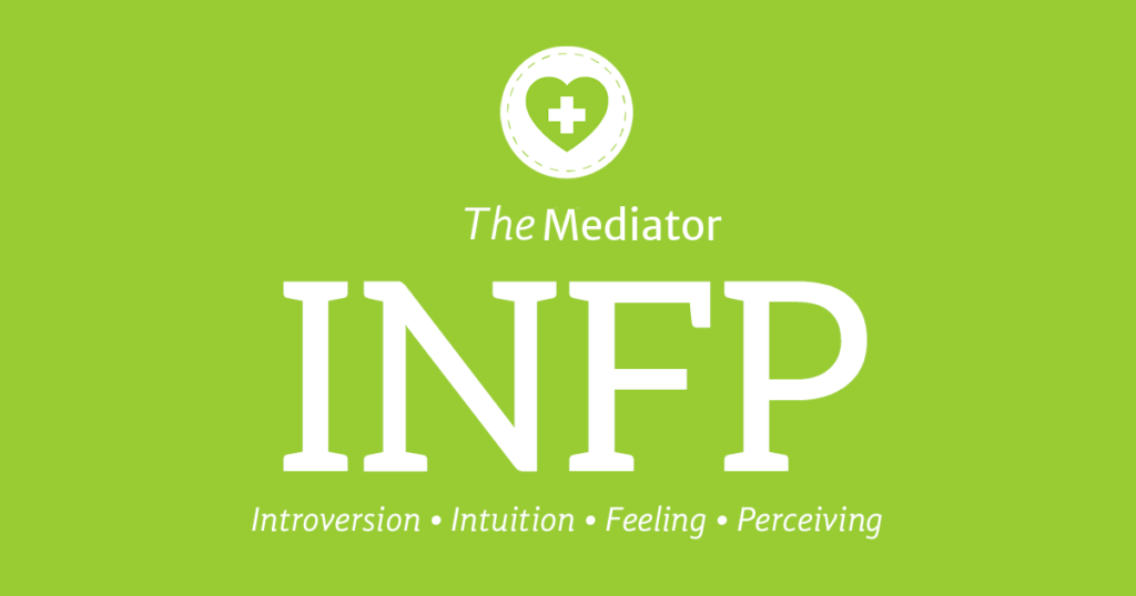 INFP - The Mediator