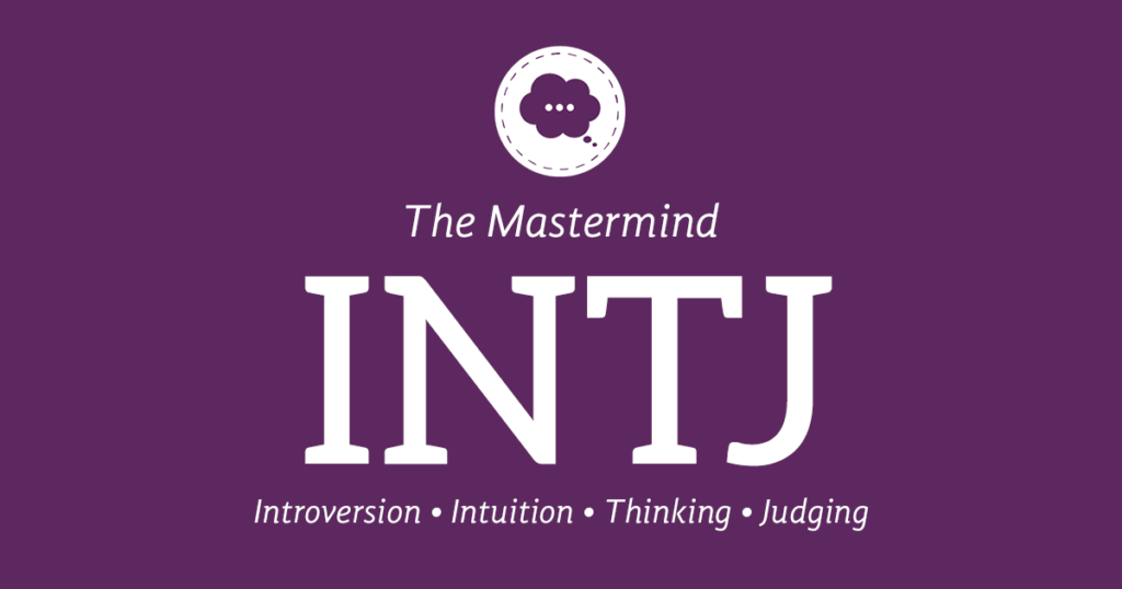 INTJ - The Mastermind